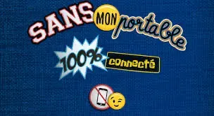 Affiche de la campagne "Sans mon portable" sur la déconnexion numérique